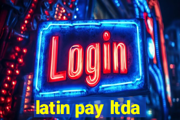 latin pay ltda